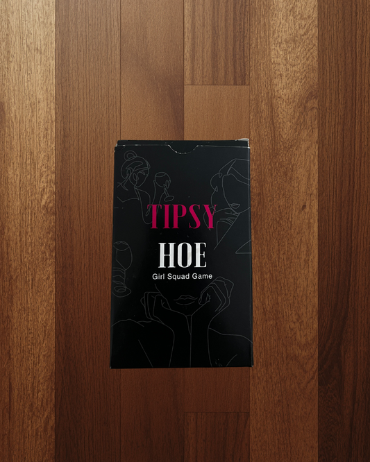 Tipsy Hoe- Girls Night Party Game